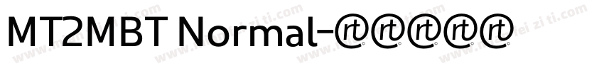MT2MBT Normal字体转换
